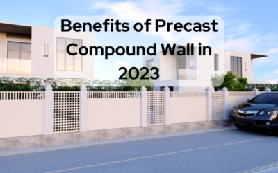 Benefits of precast compound wall in 2023